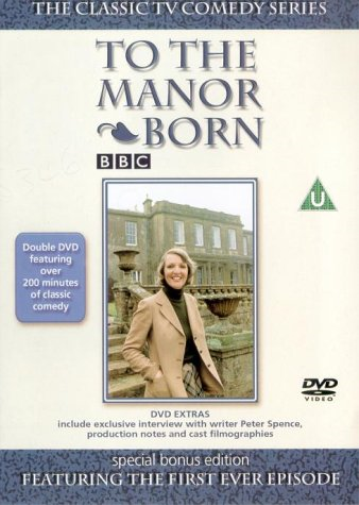 To the Manor Born - Featuring the First Ever Episode (DVD) Penelope Keith