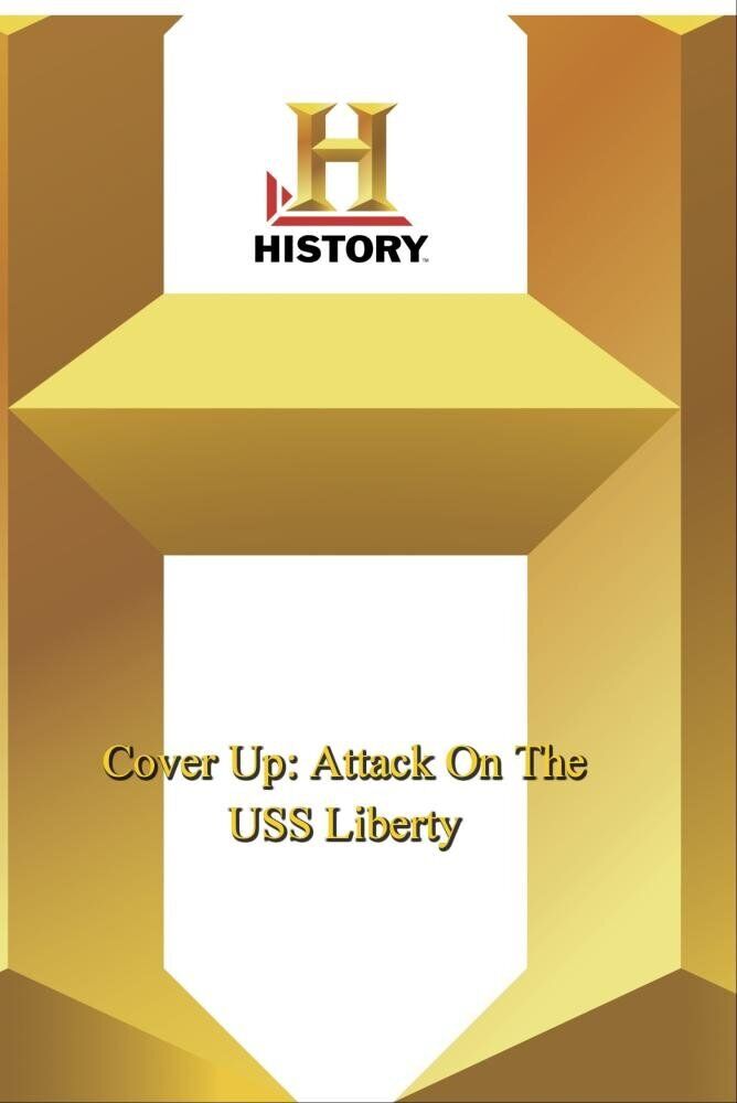 History -- Cover Up: Attack On The USS Liberty (DVD)
