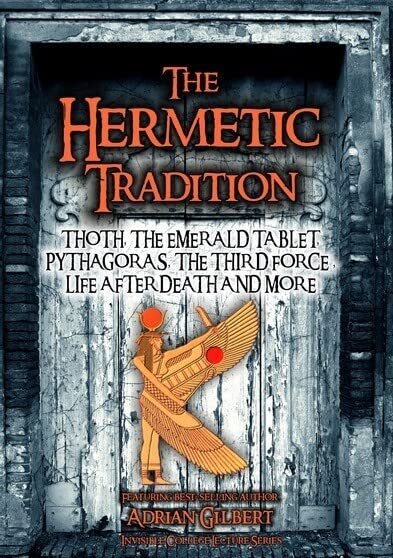 The Hermetic Tradition  Thoth  the Emerald Tablet (DVD)