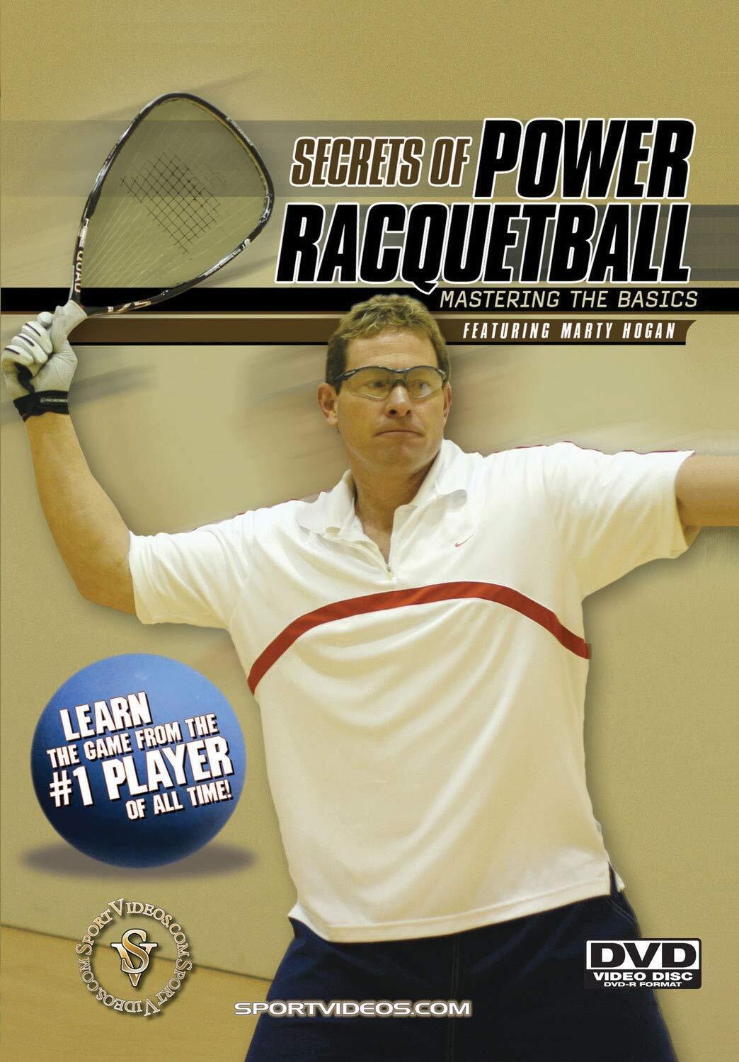 Secrets of Power Racquetball: Mastering the Basics (DVD) Marty Hogan