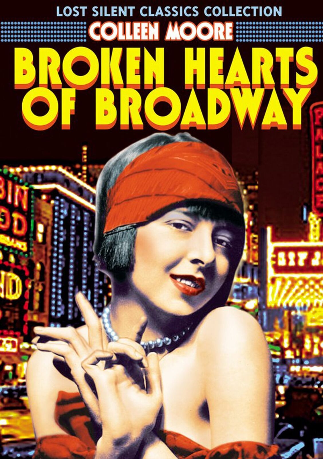 Broken Hearts of Broadway (Silent) (DVD) Colleen Moore Johnnie Walker