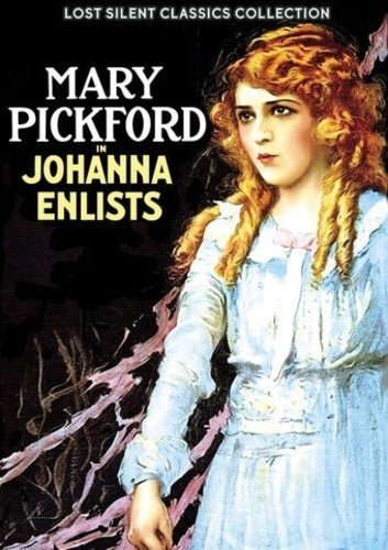 Johanna Enlists (Silent) (DVD) Mary Pickford