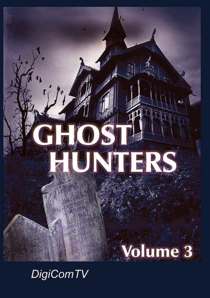 Ghost Hunters Vol 3. (DVD) Ian Cashmore William Wollard