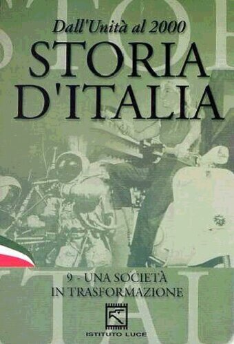 Dvd Storia D'Italia #09 - Una Societa' In Trasformazione