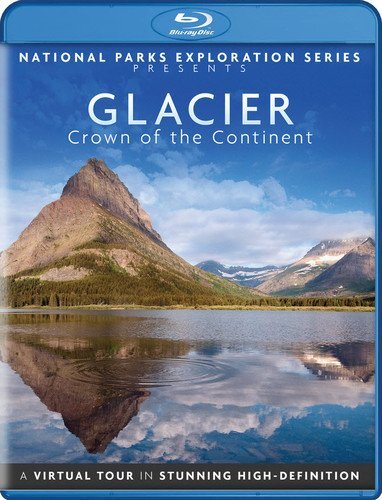 National Parks Exploration Series - Glacier National Park - Crown of t (Blu-ray)