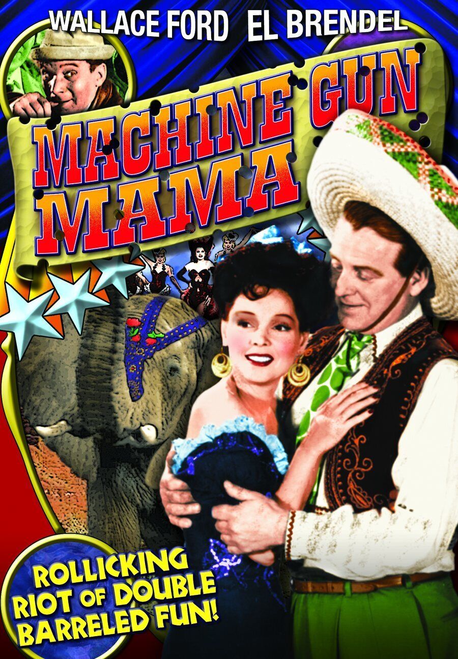 Machine Gun Mama (DVD) Luis Alberni Armida El Brendel Wallace Ford Ariel Heath
