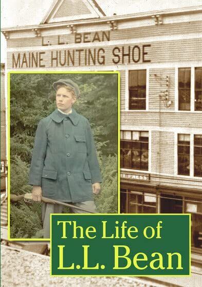 The Life of L.L. Bean (DVD) John Gould Leon Gorman Ralph Lowe Carlene Griffin