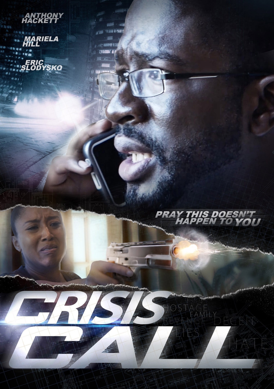 Crisis Call (DVD) Anthony Hackett Mariela Hill Eric Slodysko Leshe Shari