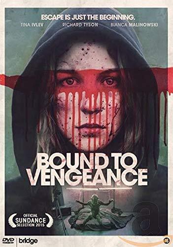 Bound to vengeance (DVD) Amy Okuda Richard Tyson Tina Ivlev Bianca Malinowski