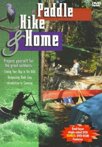 Paddle Hike & Home (DVD) Paddle Hike & Home