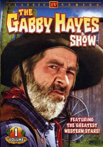 Gabby Hayes Show - Volume 1 (DVD) George 'Gabby' Hayes