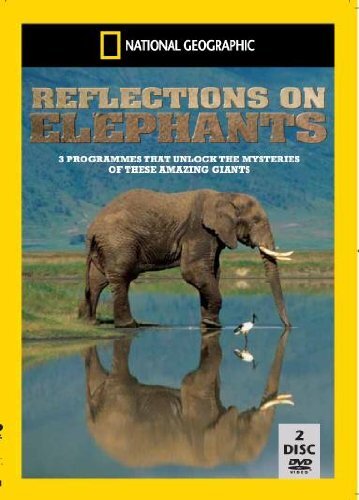 National Geographic: Reflections On Elephants (DVD)