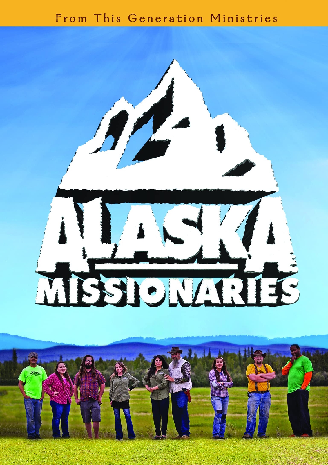 Alaska Missionaries (DVD) Ron Pratt Yolanda Pratt Clarence Goward Iii