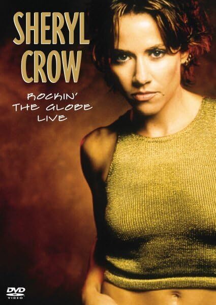 Rockin' The Globe Live (DVD) Sheryl Crow