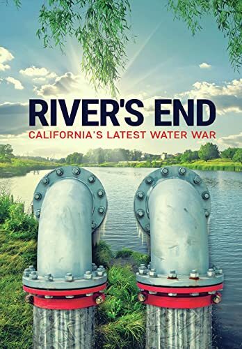 River's End: California's Latest Water War (DVD) Bettina Boxall DeLanna Studi