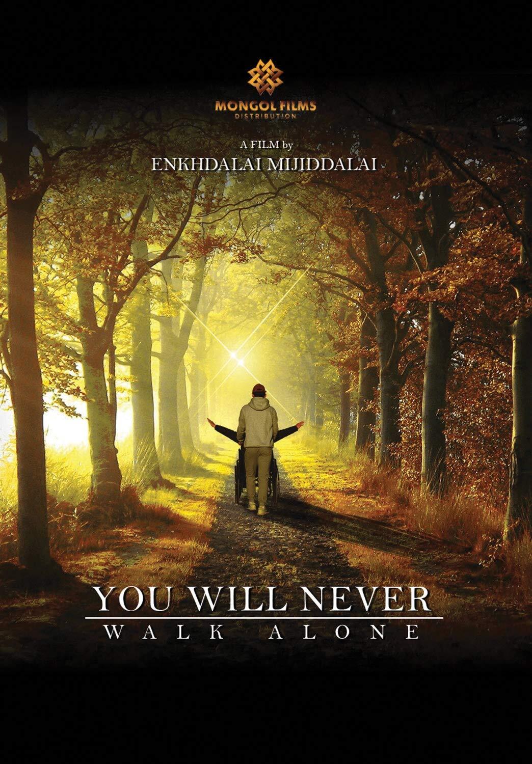 You Will Never Walk Alone (DVD) A. Khandmaa B. Baatarkhuu D. Gursed