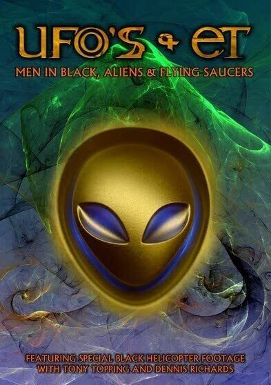 Ufos and Ets: Men in Black, Aliens and Flying Saucers (DVD) Dennis Richards