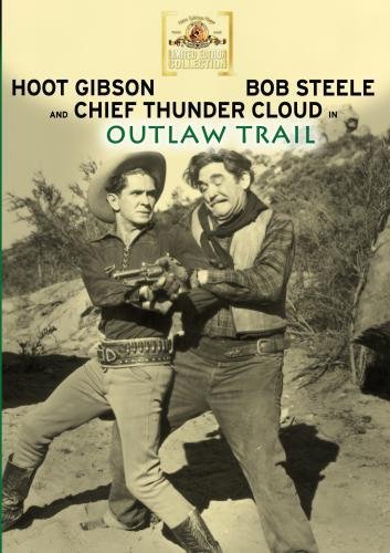 Outlaw Sentiero DVD - Hoot Gibson,Bob Steele, Chief Thundercloud, Jennifer Holt