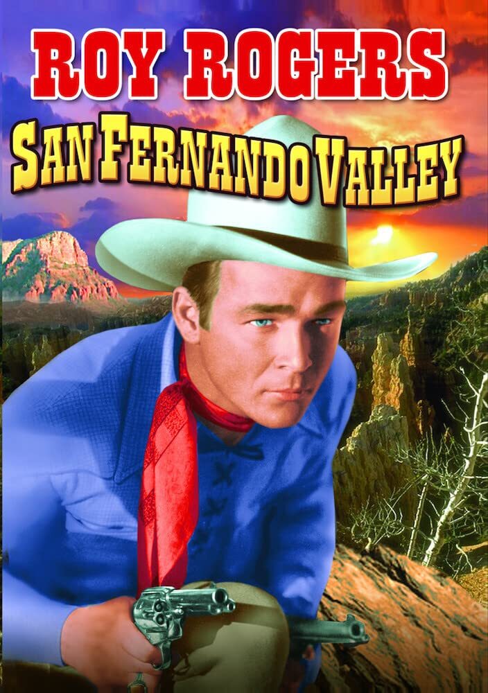 San Fernando Valley (DVD) Dale Evans Roy Rogers