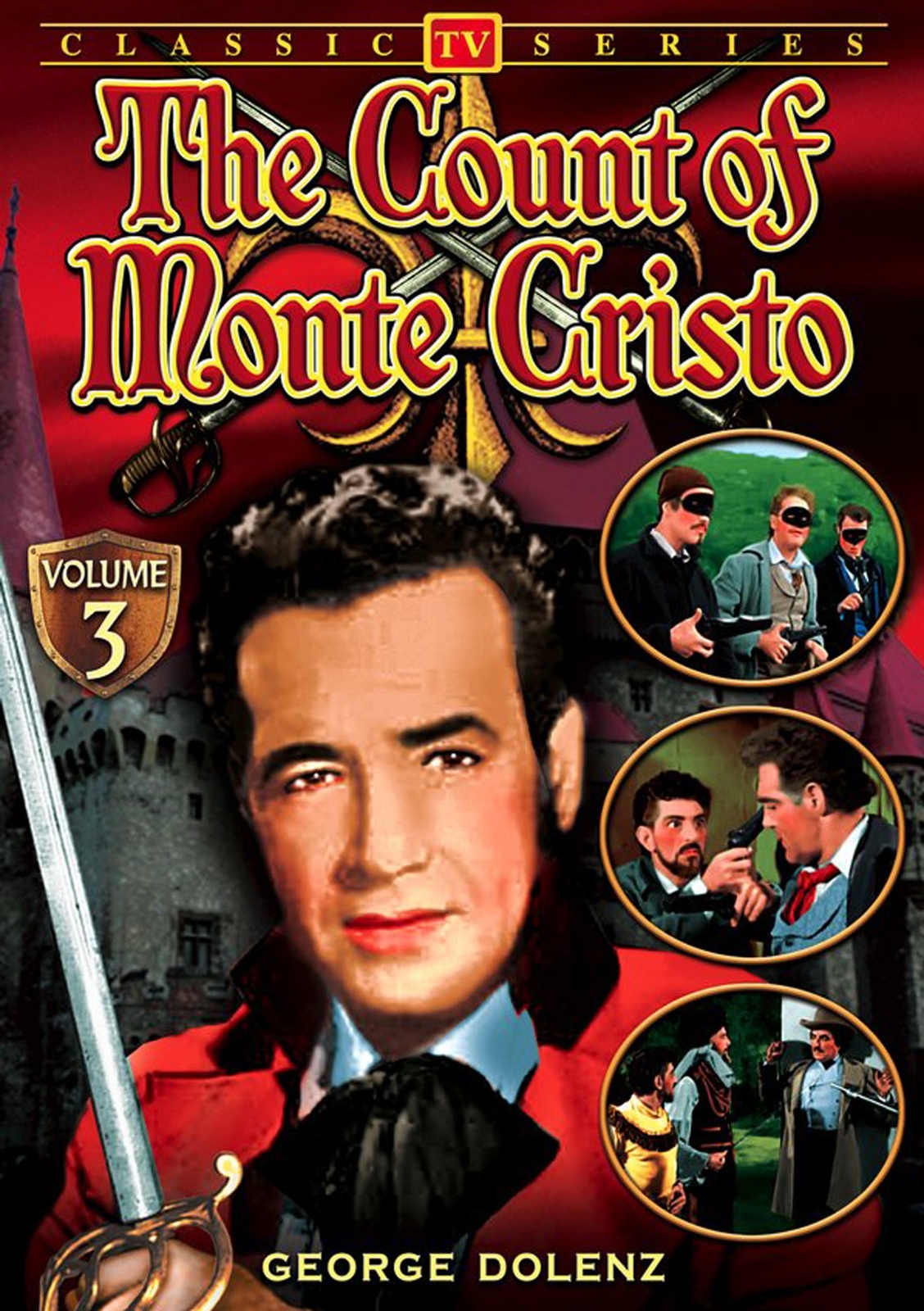 The Count of Monte Cristo - Volume 3: 4-Episode Collection (DVD) George Dolenz
