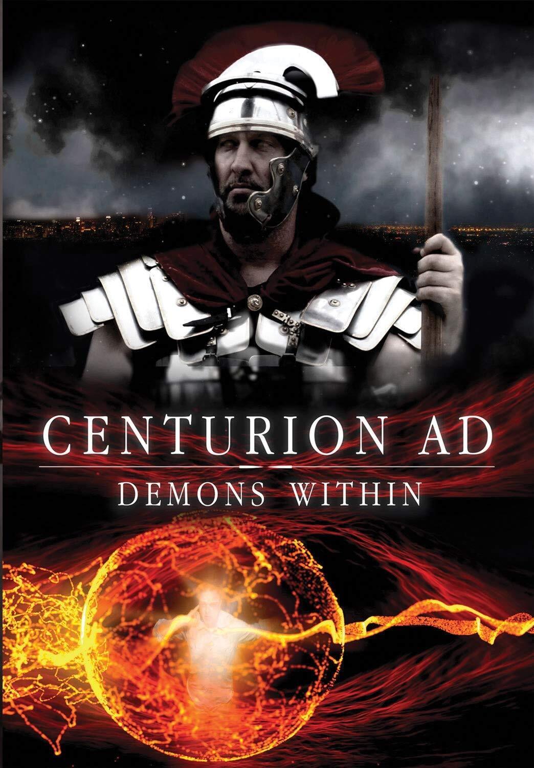 Centurion AD - Demons Within (DVD)