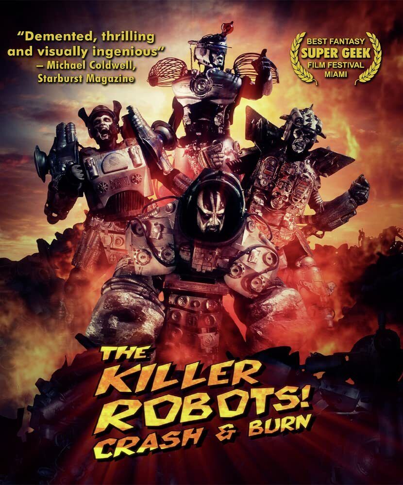 The Killer Robots! Crash and Burn (Blu-ray) Brian Manowitz - Desecron