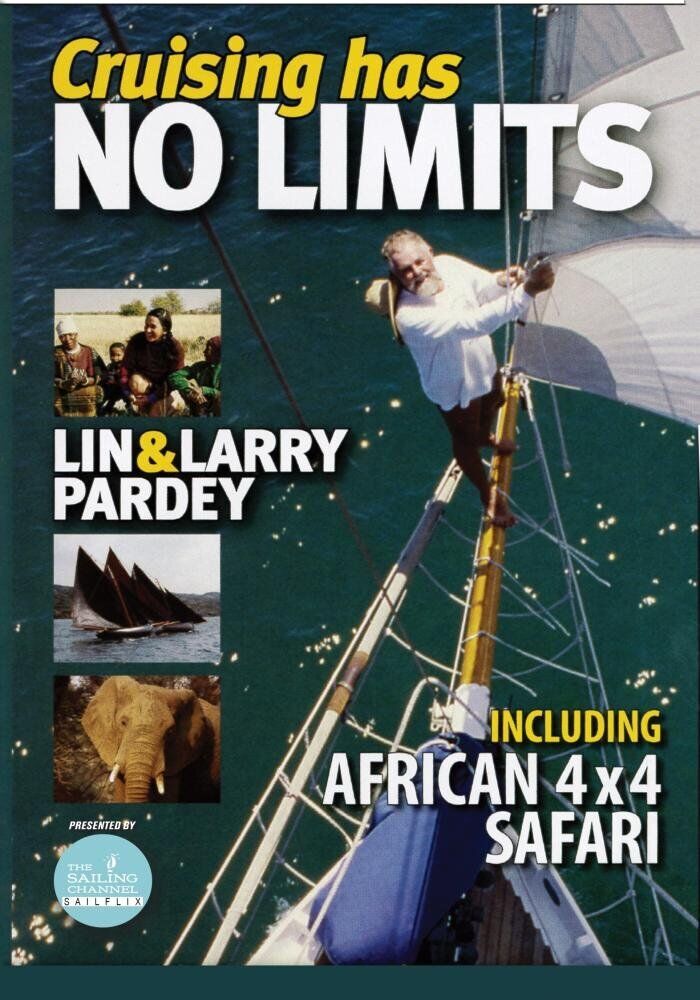 Cruising has No Limits (DVD) Larry Pardey Lin Pardey