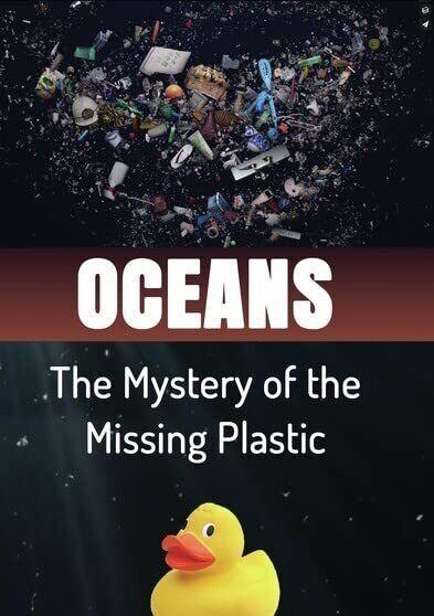 Oceans: The Mystery of the Missing Plastic (DVD)