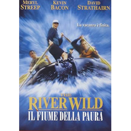 River Wild - Il Fiume Della Paura  [Dvd Nuovo]