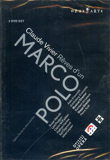 Vivier,Claude. - Rêves d'un Marco Polo. Opéra Fleuve en Deux Parties. The Life a