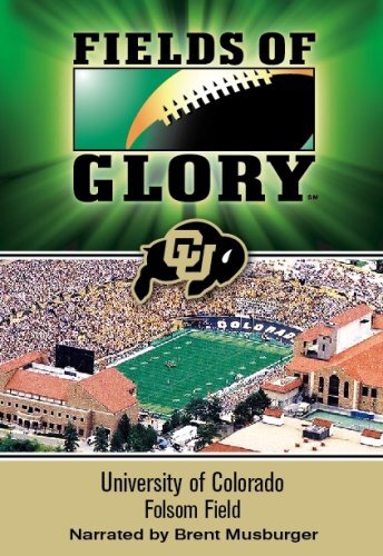 Fields of Glory: University of Colorado- Folsom Field (DVD)