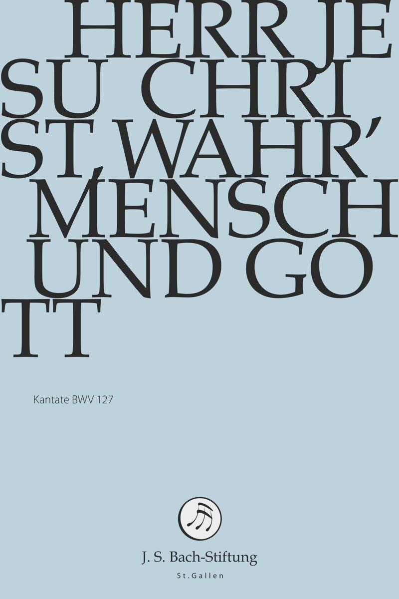 Herr Jesu Christ,wahr' Mensch und Gott (DVD) J.S.Bach-Stiftung Lutz Rudolf