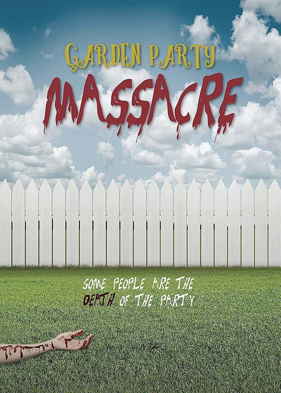 Garden Party Massacre (DVD) Andy Gates Nichole Bagby David Leeper Lise Hart