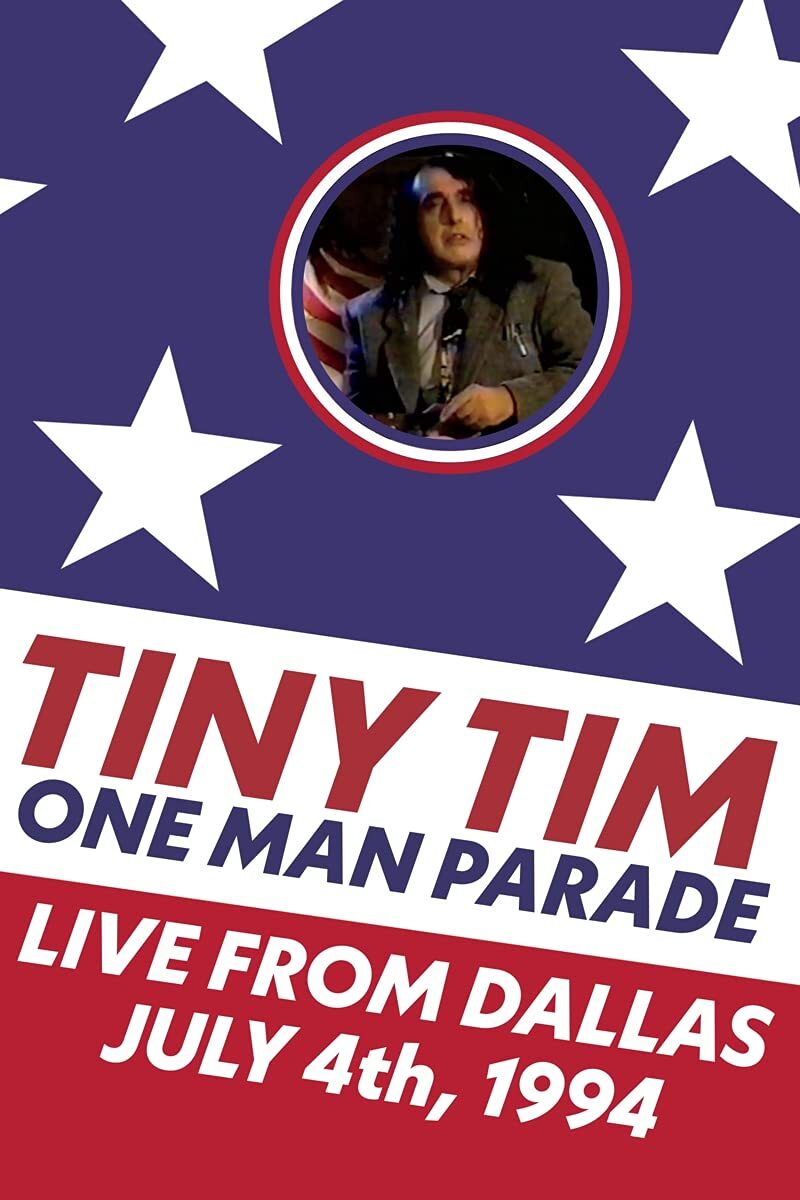 One Man Parade: Live From Dallas July 4th, 1994 (DVD) Tiny Tim