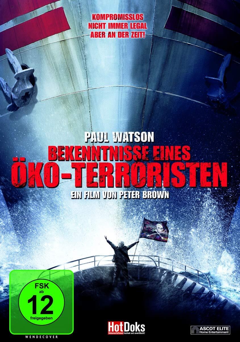 Paul Watson - Bekenntnisse eines Öko-Terroristen (DVD) Paul Watson Robert Hunter