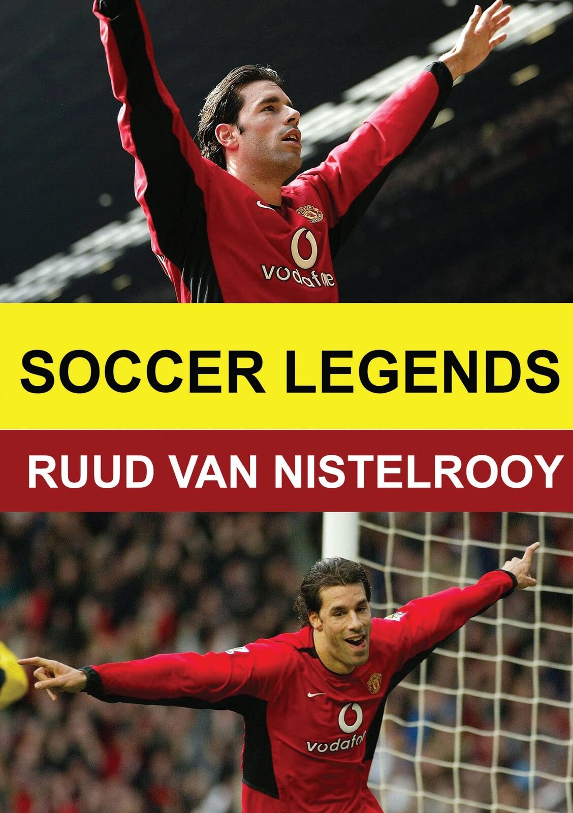 Soccer Legends: Ruud Van Nistelrooy (DVD)