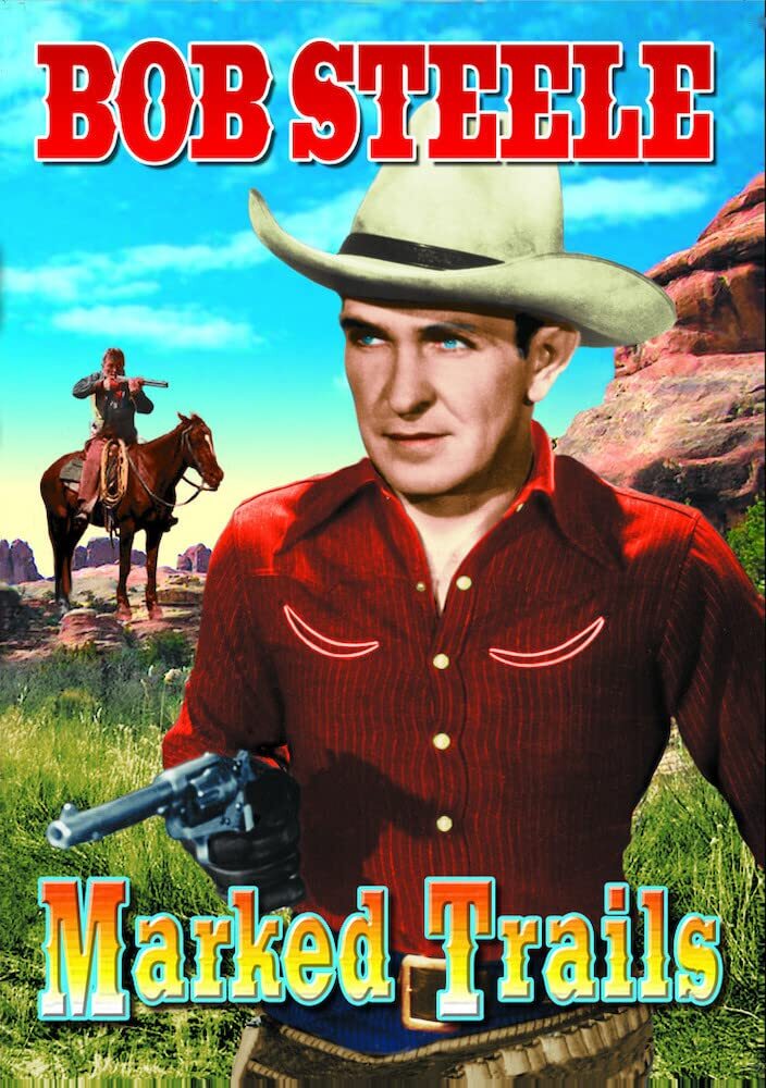 Marked Trails (DVD) Bob Steele Hoot Gibson Veda Ann Borg