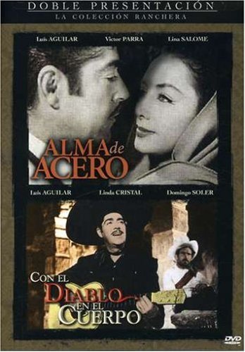 Alma De Acero / Con El Diablo En El Cuerpo (DVD)