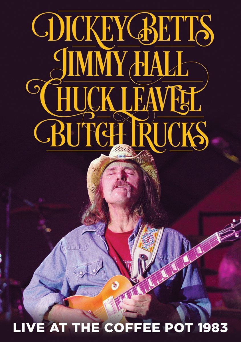 Betts, Hall, Leavell And Trucks - Live At The Coffee Pot 1983 (DVD) Betts Hall