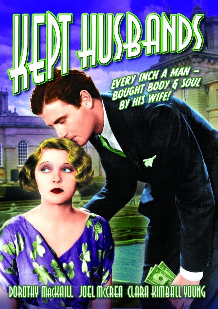 Kept Husbands (DVD) Clara Kimball Young Dorothy Mackaill Joel McCrea