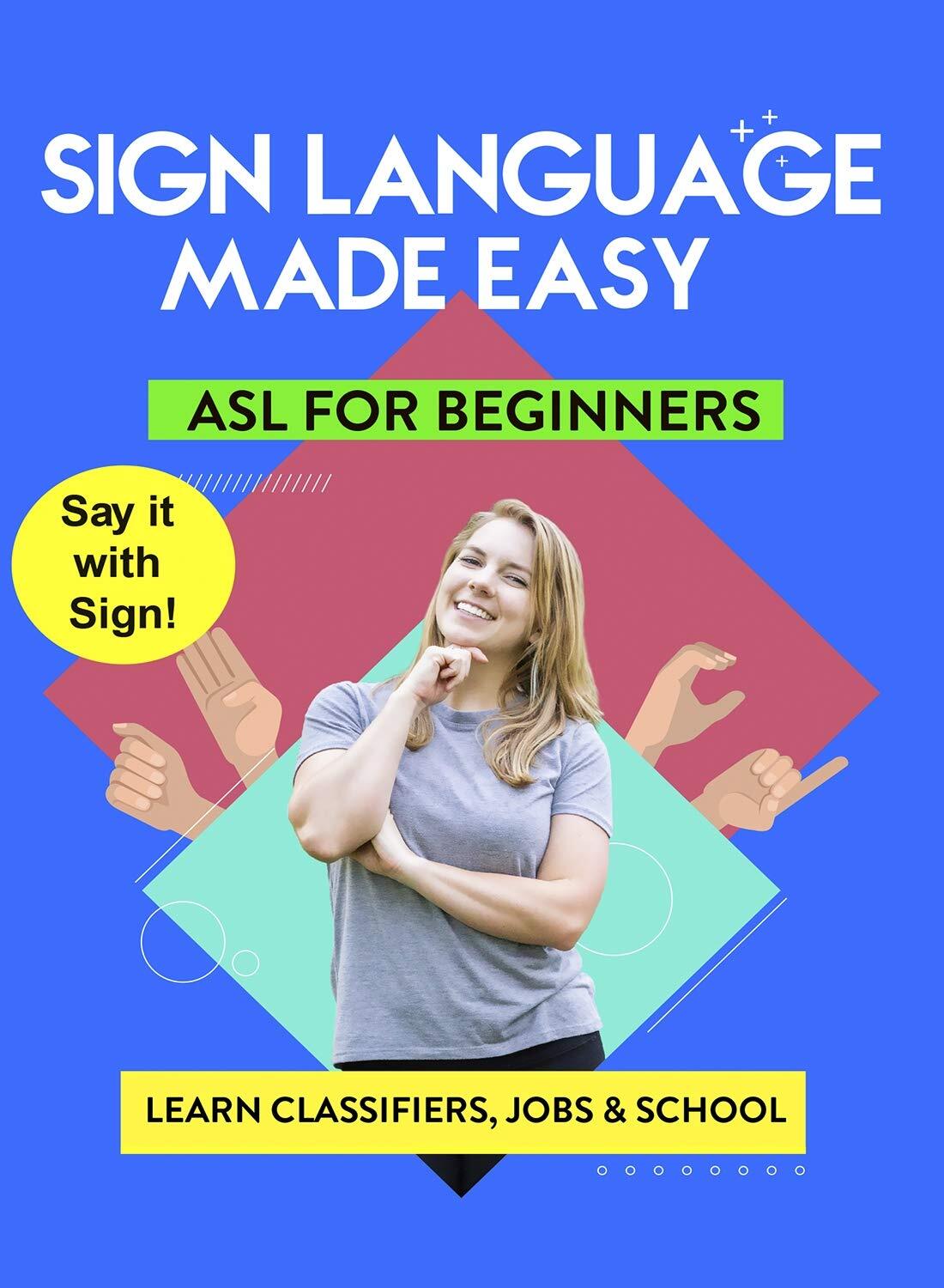 American Sign Language Made Easy - Learn Classifiers, Jobs and School (DVD)