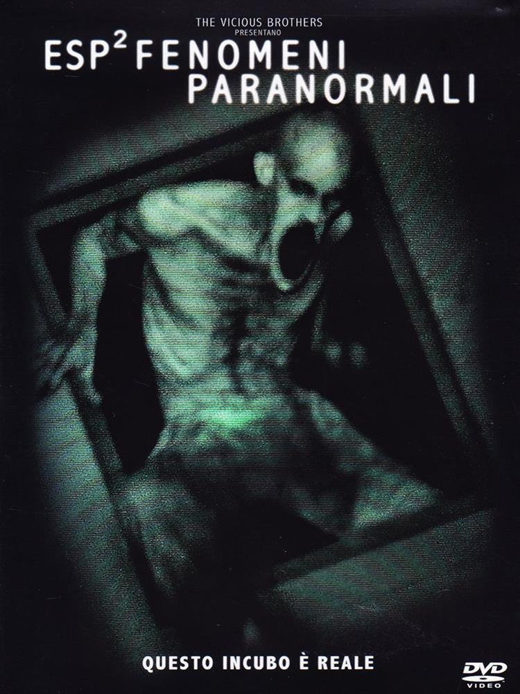 Esp2 Fenomeni Paranormali - Movie