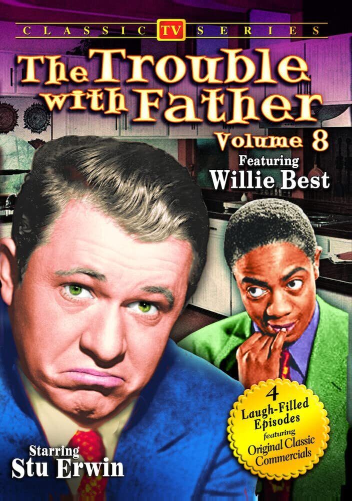 The Trouble With Father - Volume 8 - Willie Best Collection (DVD) June Erwin