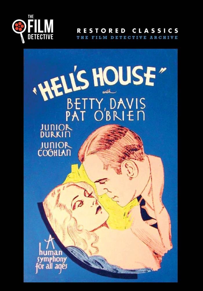 Hell's House (The Film Detective Restored Version) (DVD) Bette Davis Pat O'Brien