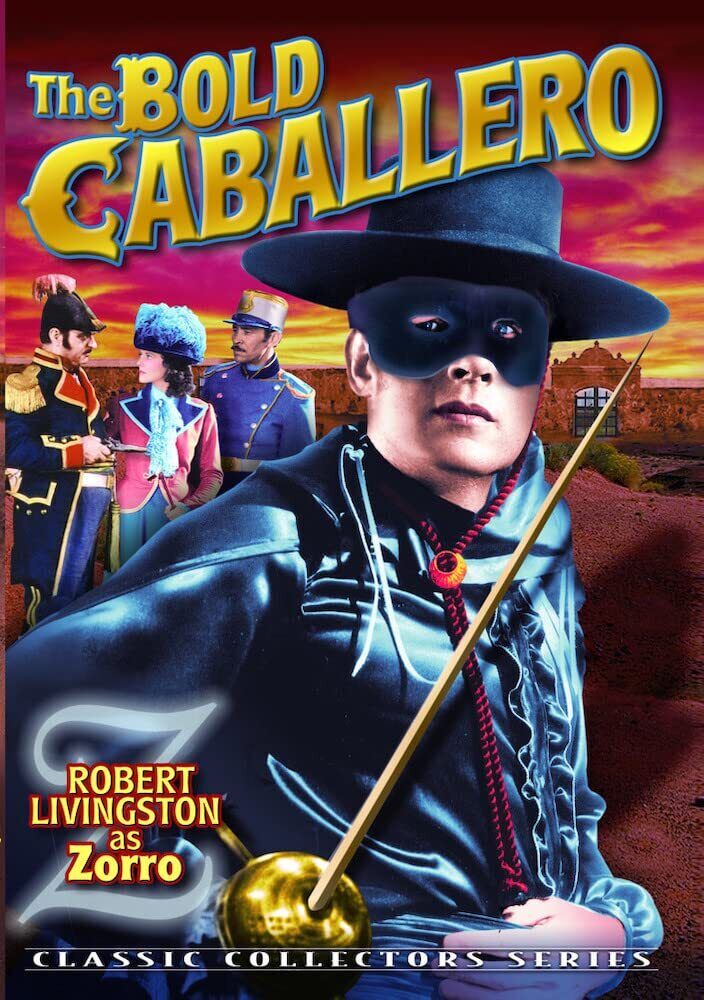 Zorro - The Bold Caballero (DVD) Heather Angel Ian Wolfe Robert Livingston