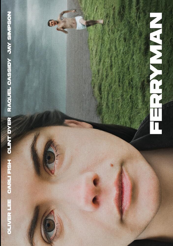 Ferryman (DVD) Oliver Lee Carli Fish Clint Dyer