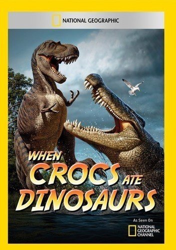 When Crocs Ate Dinosaurs (DVD) Dr. Paul Sereno