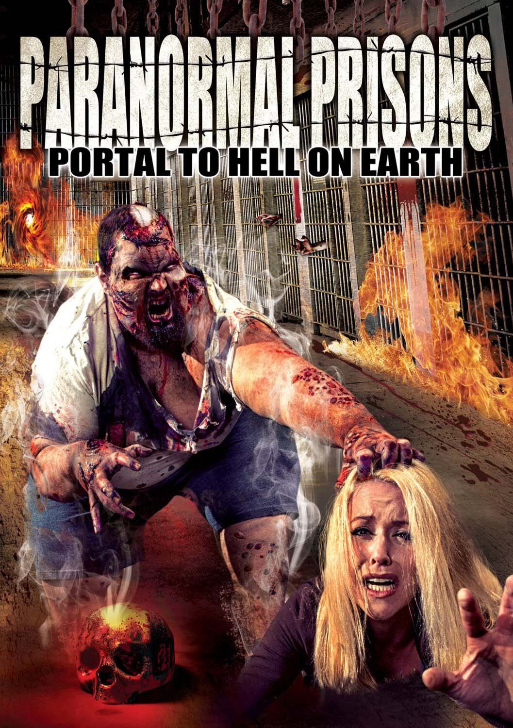Paranormal Prisons: Portal To Hell On Earth (DVD) Various Artists William Burke
