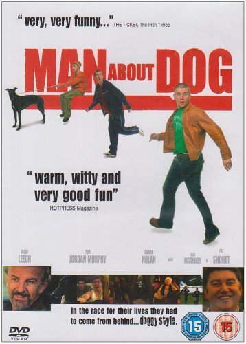 Man About Dog (DVD) Allen Leech Tom Murphy Ciaran Nolan Sean McGinley Pat Shortt