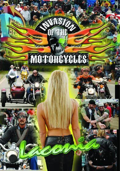 Invasion of the Motorcycles - LaConia Biker Rally (DVD) Dave Perowitz
